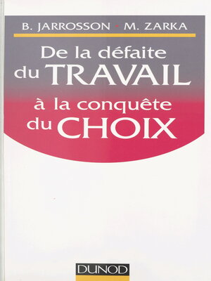 cover image of De la défaite du travail à la conquête du choix